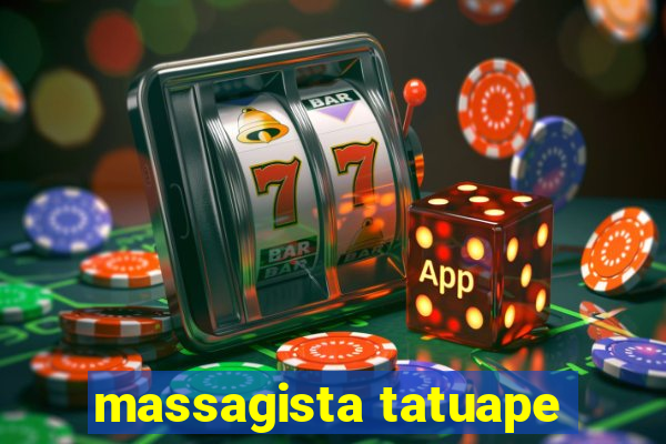 massagista tatuape